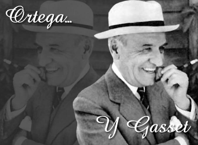 Ortega y Gasset no eran dos personas sino una.