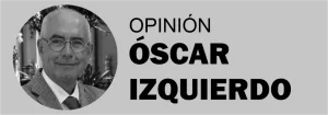 OPINION ÓSCAR IZQUIERDO